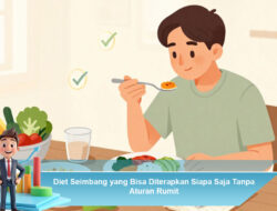 judul Diet Seimbang yang Bisa Diterapkan Siapa Saja Tanpa Aturan Rumit