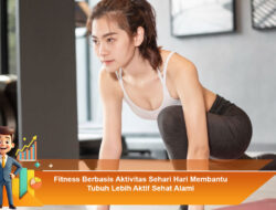 Gaya Hidup Sehat Preventif Mendukung Kualitas Hidup Lebih Baik Jangka Panjang